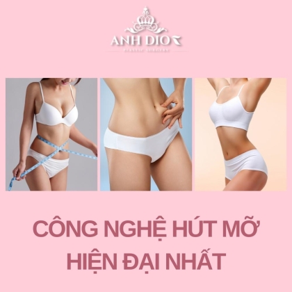 Sự thật về công nghệ hút mỡ - 4 công nghệ hút mỡ hiện đại nhất