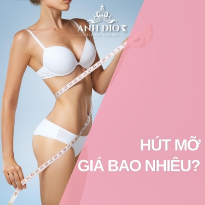 Hút mỡ giá bao nhiêu? Bảng giá hút mỡ theo vùng [Mới nhất]